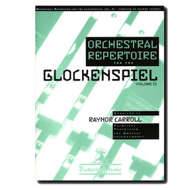 CARROLL Orchestral Repertoire Glock II Glockenspiel volume 2