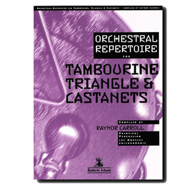 CARROLL Orchestral Repertoire Tambourine triangles + castanets