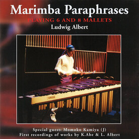 CD Ludwig Albert, Marimba Paraphrases