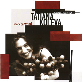 CD Tatiana Koleva, Knock on Wood