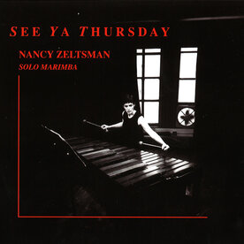 CD Zeltsman, See Ya Thursday