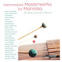 CD Zeltsman, Intermediate Masterworks Double cd, for marimba